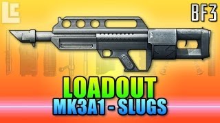 Loadout  MK3A1  Slugs Battlefield 3 GameplayCommentaryReview [upl. by Anatola]