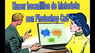 Hacer bocadillos de cómic en Photoshop Cs6  fácil 2019 [upl. by Lamar671]