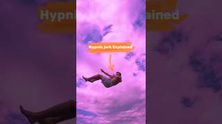 Hypnic jerk explained  trending shorts viralshort quicktips youtube facts sleep meditation [upl. by Herbert905]