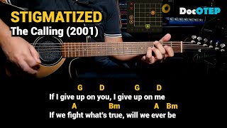 Stigmatized  The Calling 2001 Easy Guitar Chords Tutorial with Lyrics [upl. by Hatnamas465]