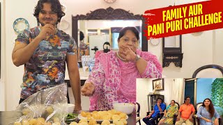 FAMILY AUR PANI PURI CHALLENGE  Hyderabad Diaries [upl. by Airyt]