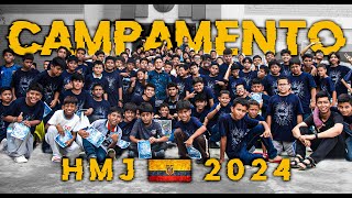 Campamento Ecuador Chicos HMJ 2024 [upl. by Iormina170]