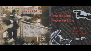 Massimo Morsello Per me e la mia Gente FULL ALBUM [upl. by Skiba]