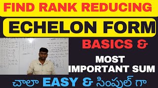 BTECH ECHELON FORM FIND RANK REDUCINGBTECH BASICSbtech btechcse btechmaths [upl. by Einalam]