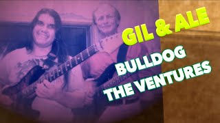 GIL E ALE  BULLDOG  THE VENTURES [upl. by Meingoldas496]