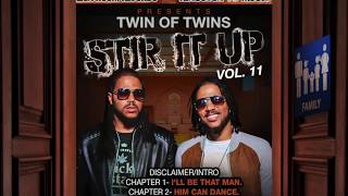 Twin Of Twins  Stir It Up Vol11  Family [upl. by Mcgray]