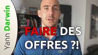 Investissement IMMOBILIER  Comment faire une offre et NEGOCIER [upl. by Othilia]