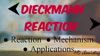 Dieckmann Reaction  Mechanism  Applications [upl. by Alehtse]