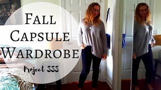 Project 333  Fall Capsule Wardrobe Lookbook 2017  Minimalism [upl. by Yun219]