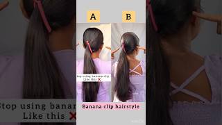 Which one is the best banana clip hairstyle comment😍hairstyles hairtutorial hacks shorts [upl. by Dlarej906]