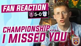 Fan Reaction  BURNLEY 50 CARDIFF  😍 Vizeh quotThe Championship Ive missed youquot [upl. by Ynetsed962]