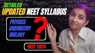 NEET 2024 Deleted SyllabusBiology Chemistry And Physics Detailed Video [upl. by Irfan235]