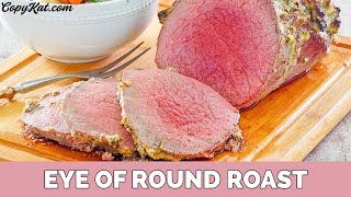 How to Make an Eye of Round Roast [upl. by Ahsyad]