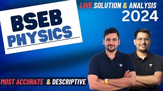 Physics Paper  BSEB  Bihar Board  Class 12th Answer Key amp Solutions  RY Sir  RSB Sir [upl. by Yrotciv308]