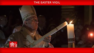 March 30 2024 The Easter Vigil  Pope Francis [upl. by Ylil676]