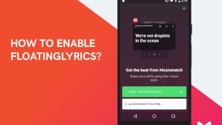 How to enable the FloatingLyrics in the Musixmatch App [upl. by Harriet]