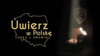 Ludas x Smunio  Uwierz w Polskę prod Flame [upl. by Blackburn]