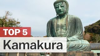 Top 5 Things to do in Kamakura  japanguidecom [upl. by Edalb52]