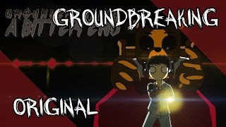 A Bitter End  Five Nights at Freddys Song  Groundbreaking [upl. by Notsej302]