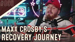 quotI was dying I was lostquot Maxx Crosby Shares How Sobriety Saved His Life [upl. by Atterys84]