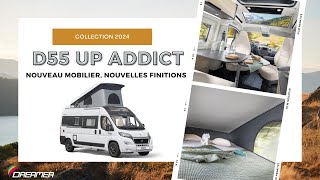 DREAMER D55 UP  nouvelles finitons nouveau mobilier [upl. by Setarcos]