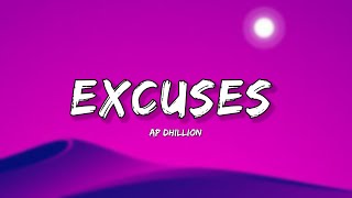 Excuses Ap Dhillon Lyrics  Lyrical Bam Panjabi [upl. by Gretal]