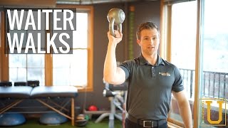 How To Do Waiter Walks  Kinetic U Exercise Series [upl. by Aurore]