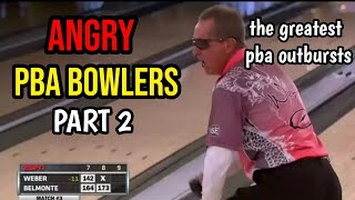 Biggest PBA outbursts PART 2  Angry PBA bowlers [upl. by Hassadah490]