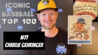 Iconic Baseball Top 100 77 Charlie Gehringer [upl. by Deerdre]