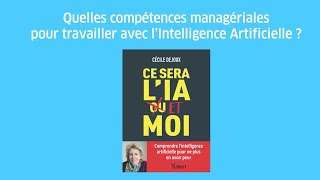 FNEGE Médias  Quelles compétences managériales pour travailler avec l’Intelligence Artificielle [upl. by Yi]