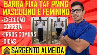 Barra Fixa PMMG Masculino e Feminino  TAF [upl. by Ahsenrac938]