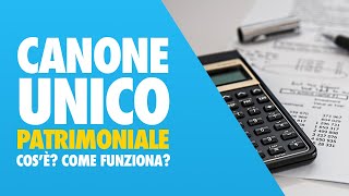 Canone Unico Patrimoniale  💸 Cosè Come si paga Come funziona [upl. by Simson]