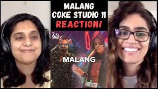 Malang Coke Studio Season 11 REACTION  Sahir Ali Bagga Aima Baig [upl. by Nosneh147]