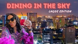 LAGOS ON A BUDGET AND BALLING JOLLOF SPOTS IRISH BARS amp INCREDIBLE SKY HIGH DINING VIEW IN LAGOS [upl. by Dempsey212]