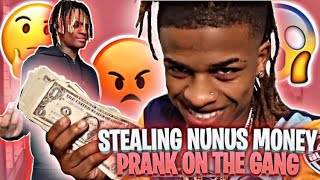 I STOLE NUNU MONEY PRANK ON THE GANG😂😭‼️ must watch😂 [upl. by Eillek243]