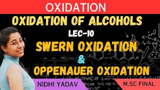 Swern Oxidation Oppenauer Oxidation Oxidation of Alcohol [upl. by Lenahc]