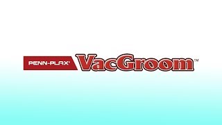 Introducing the VacGroom From PennPlax [upl. by Li]