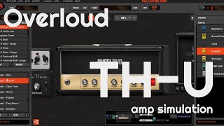 THU Amp Simulation by Overloud No Talking [upl. by Arluene]