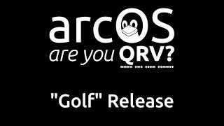 arcOS quotGolfquot  Release Announcement  Walkthrough [upl. by Ahel]