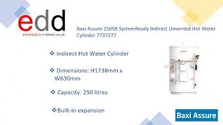 Baxi Assure 250SR HassleFree Hot Water with SystemReady Convenience 7737277 [upl. by Sanfourd57]