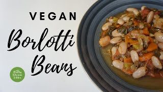 VEGAN BORLOTTI BEANS  Pinto Beans Turkish Recipe  Healthy Bohemian Kitchen [upl. by Germaine628]