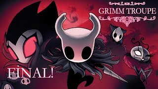 Hollow Knight The Grimm Troupe FİNAL Nightmare King Grimm [upl. by Nnairahs]