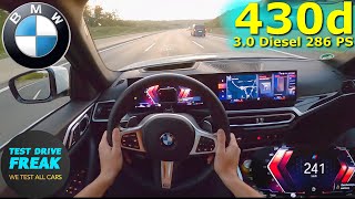 2023 BMW 430d Gran Coupe xDrive 286 PS TOP SPEED GERMAN AUTOBAHN DRIVE POV [upl. by Sherurd]