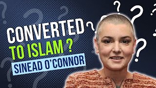 Why did Sinead Oconnor converted to islam  sinead oconnor [upl. by Selohcin]