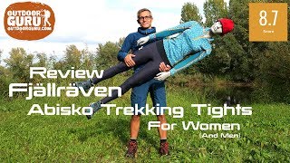 Fjällräven Abisko Trekking Tights for WOMEN REVIEW [upl. by Pickering226]