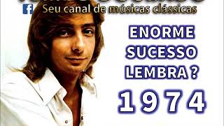 Você lembra desse enorme sucesso de 1974 [upl. by Mcarthur140]