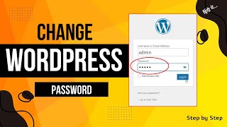 How to Change WordPress Password  changepassword [upl. by Eniortna8]