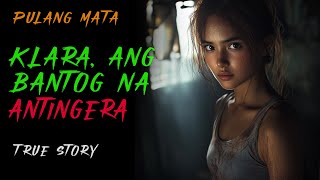 KLARA ANG BANTOG NA ALBULARYA  Aswang Story [upl. by Aggappe474]