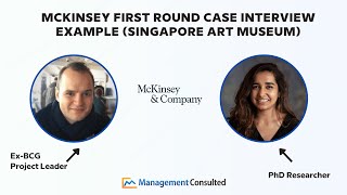 McKinsey First Round Case Interview Example Singapore Art Museum [upl. by Amadis]