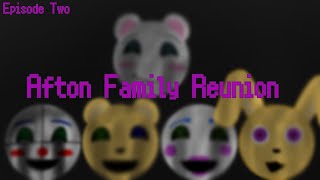 Afton Family Reunion  Episode Two  The Hard Truth  FNaF  GCMM  TWs are in the description [upl. by Hanaj]